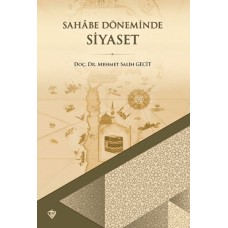 Sahabe Döneminde Siyaset