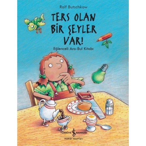 Ters Olan Bir Şeyler Var!