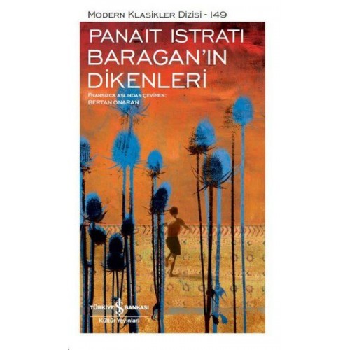 Baragan'ın Dikenleri - Modern Klasikler Dizisi