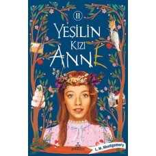 Yeşilin Kızı Anne 2 - Ciltsiz