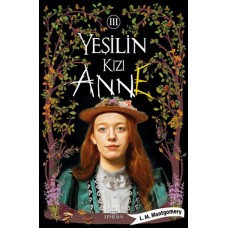 Yeşilin Kızı Anne 3 - Ciltli