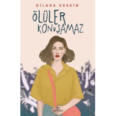 Ölüler Konuşamaz - Ciltsiz