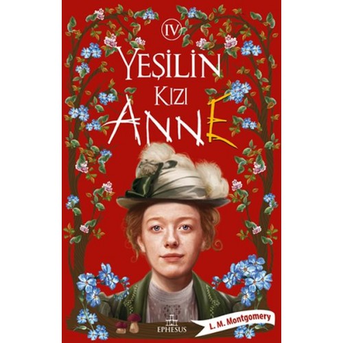 Yeşilin Kızı Anne 4 - Ciltsiz