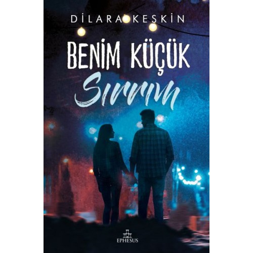 Benim Küçük Sırrım - (Ciltli)