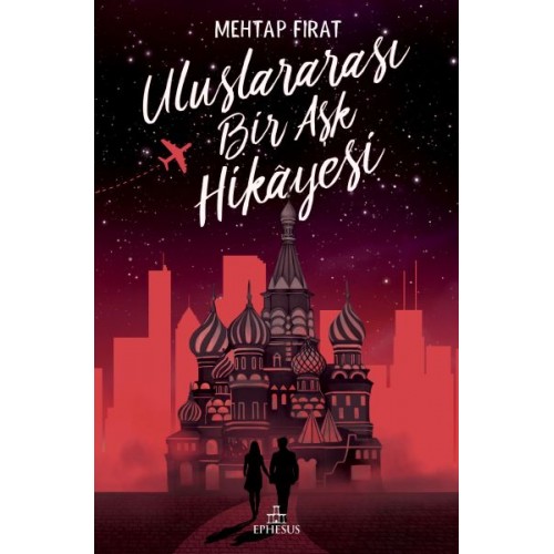 Uluslararası Bir Aşk Hikayesi - Ciltsiz