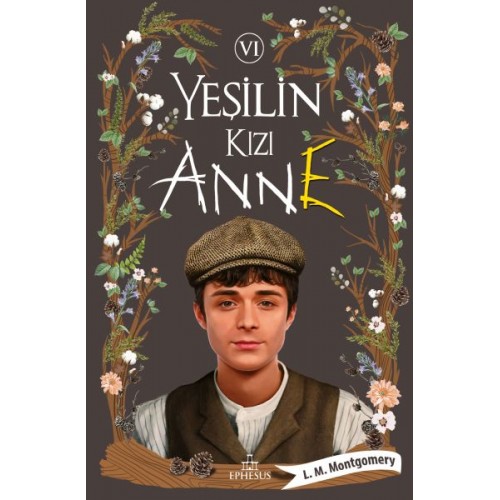 Yeşilin Kızı Anne 6 - Ciltli