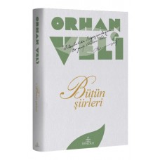 Orhan Veli - Bütün Şiirleri - Ciltli