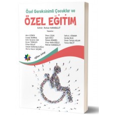 Özel Gereksinimli Çocuklar ve Özel Eğitim