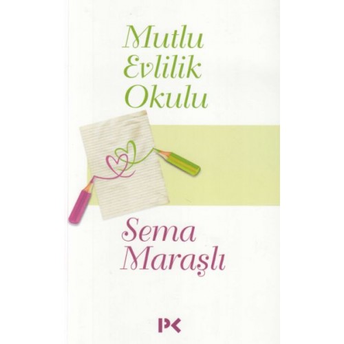 Mutlu Evlilik Okulu