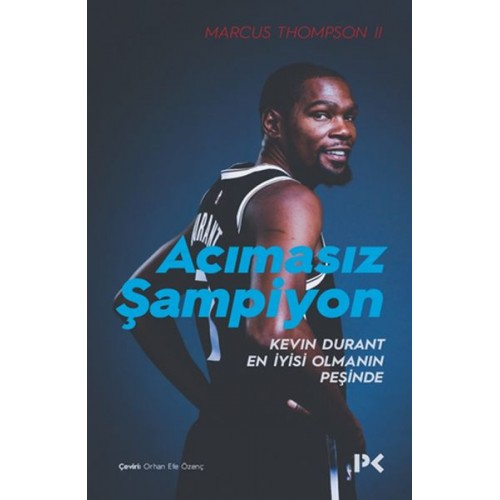 Acımasız Şampiyon - Kevin Durant En İyisi Olmanın Peşinde