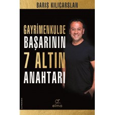 Gayrimenkulde Başarının 7 Altın Anahtarı