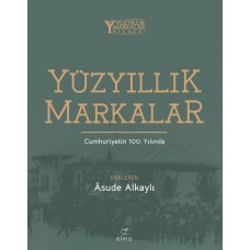 Yüzyıllık Markalar Cumhuriyetin 100. Yılında