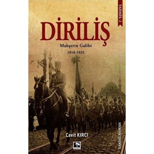 Diriliş: Mahşerin Galibi