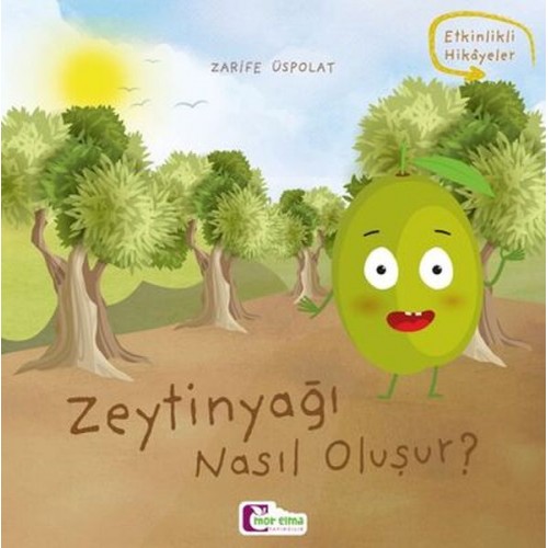 Oluşum Hikayeleri - Zeytinyağı nasıl oluşur?