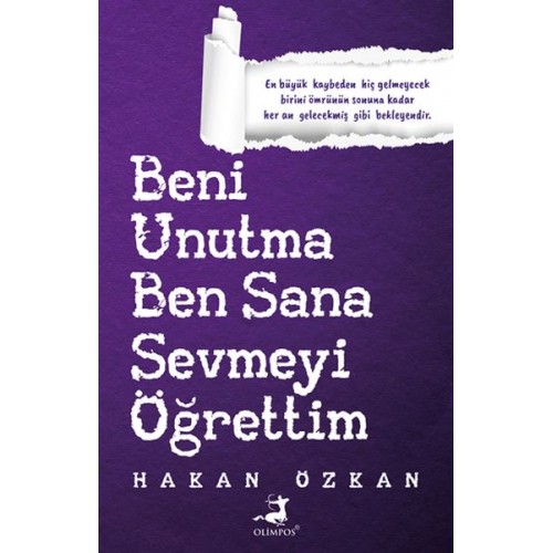 Beni Unutma Ben Sana Sevmeyi Öğrettim