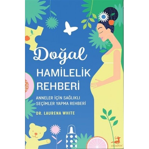 Doğal Hamilelik Rehberi