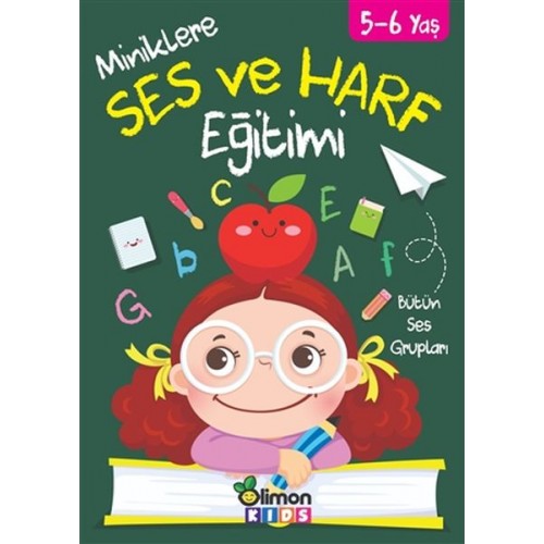 Miniklere Ses ve Harf Eğitimi 5-6 Yaş