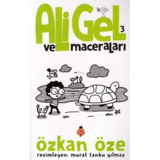 Ali Gel Ve Maceraları 3