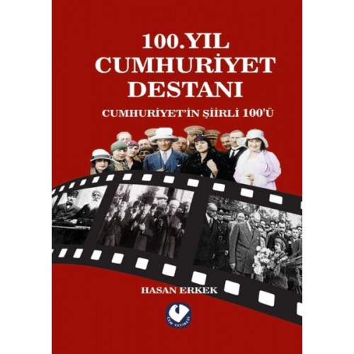 100.Yıl Cumhuriyet Destanı