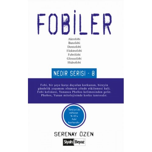 Fobiler Nedir Serisi 8