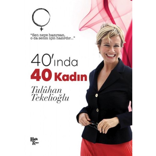 40'ında 40 Kadın