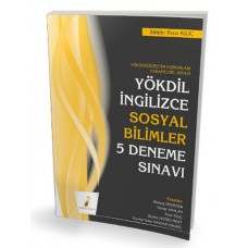 Pelikan YÖKDİL İngilizce Sosyal Bilimler 5 Deneme Sınavı