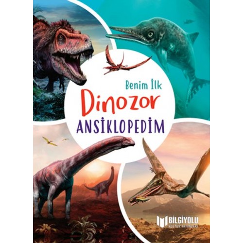 Benim İlk Dinozor Ansiklopedim