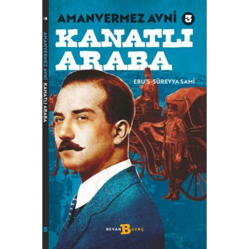 Kanatlı Araba - Amanvermez Avni 3