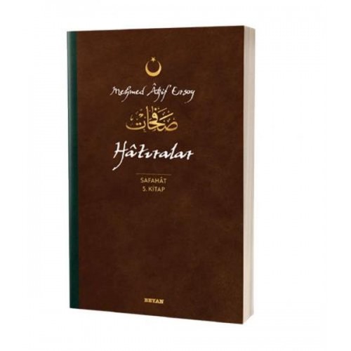 Hatıralar - Safahat 5. Kitap