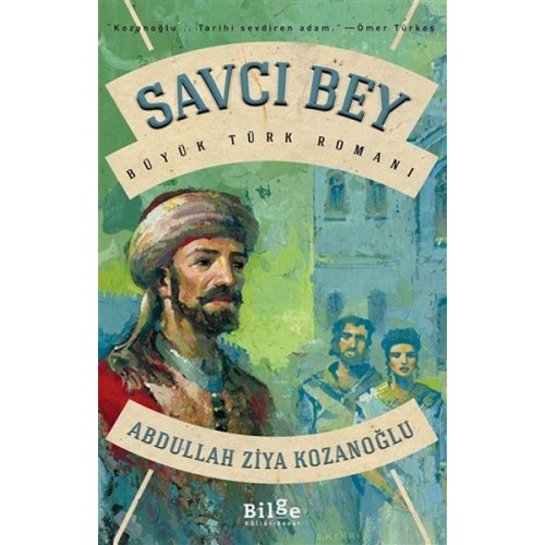 Savcı Bey - Büyük Türk Romanı