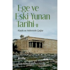 Ege ve Eski Yunan Tarihi - II