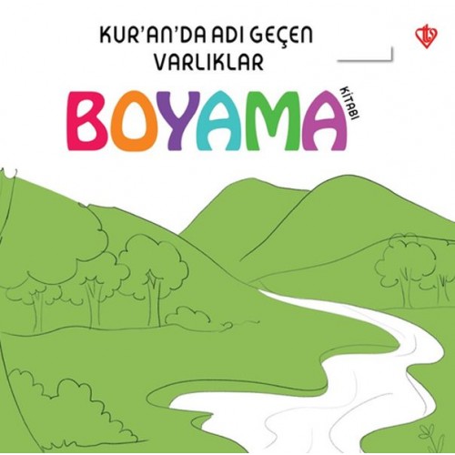 Kuranda Adı Geçen Varlıklar - Boyama Kitabı