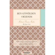 Ben Gönülden Okudum