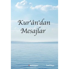 Kur’an’dan Mesajlar