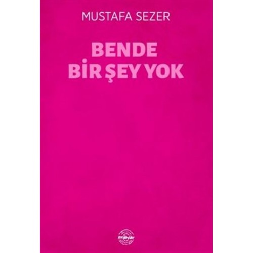 Bende Bir Şey Yok