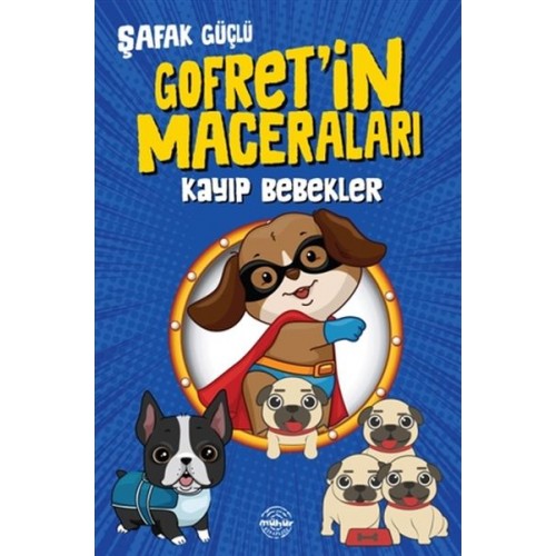 Kayıp Bebekler - Gofret’in Maceraları