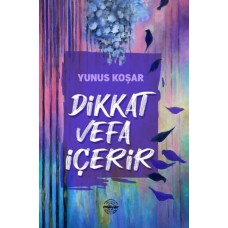 Dikkat Vefa İçerir