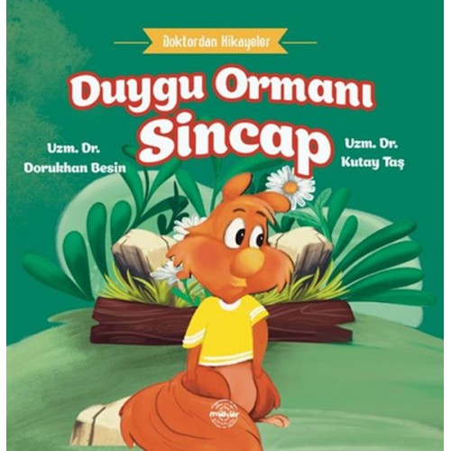 Doktordan Hikâyeler Duygu Ormanı Sincap