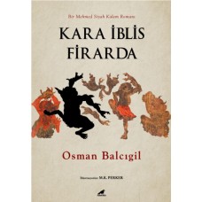 Kara İblis Firarda