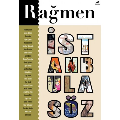 Rağmen 4: İstanbul’a Söz