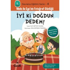 Davranış Eğitimi Serisi 4 - Melis ile Ege'nin Fotoğraf Günlüğü-İyi ki Doğdun Dedem!