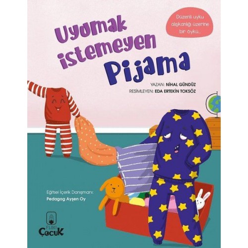 Uyumak İstemeyen Pijama