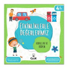 Etkinliklerle Değerlerimiz - Kurallar ve Disiplin