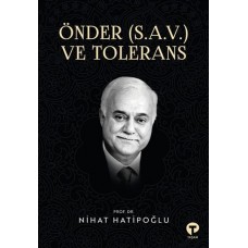 Önder (S.A.V.) ve Tolerans