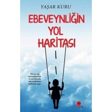 Ebeveynliğin Yol Haritası