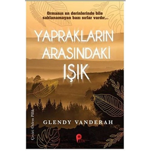 Yaprakların Arasındaki Işık