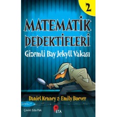 Matematik Dedektifleri 2 : Gizemli Bay Jekyll Vakası