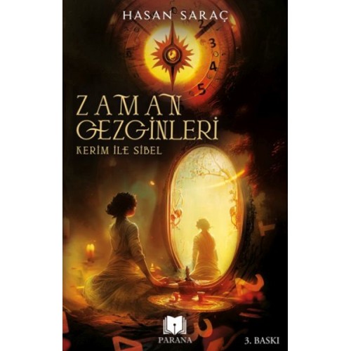 Kerim ile Sibel - Zaman Gezginleri 1