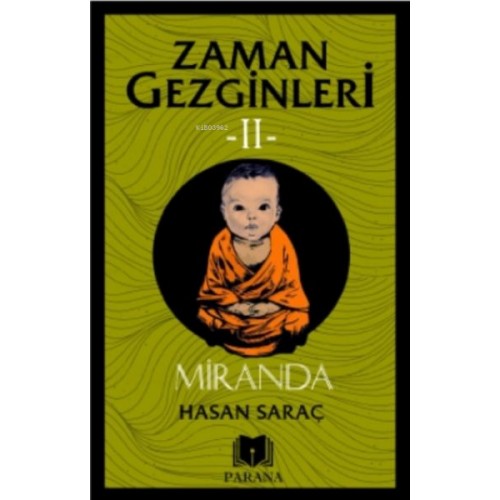 Miranda - Zaman Gezginleri 2