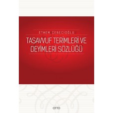 Tasavvuf Terimleri ve Deyimleri Sözlüğü